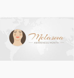 Melasma Awareness Month Design