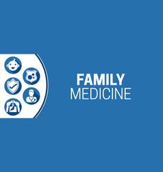 Family Medicine Background With Icons