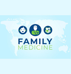 Family Medicine Background With World Map