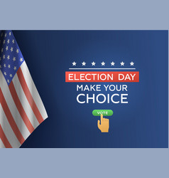 Election Day Choice Background