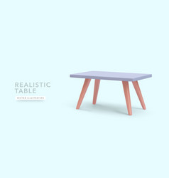 Realistic 3d Table