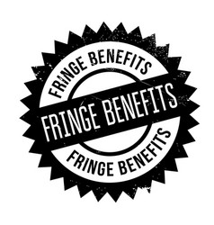 Fringe Benefits Rubber Stamp