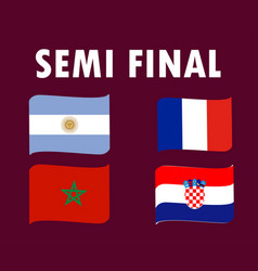 Semi Final Matches Countries Flag Ribbon