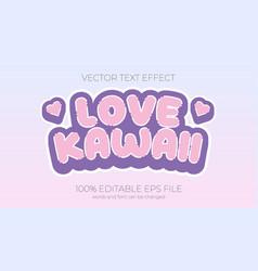 Love Kawaii Text Effect Style Eps Editable