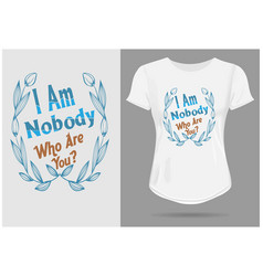 Ladies Motivational Typoghaphy Trending T Shirt D