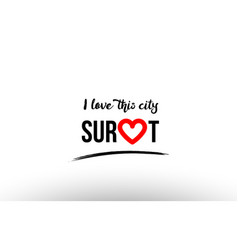 Surat City Name Love Heart Visit Tourism Logo