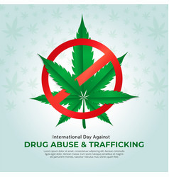 International Day Against Drug Abuse Trafficking