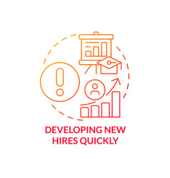 Developing New Hires Quickly Red Gradient Concept