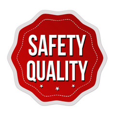 Safety Quality Label Or Sticker