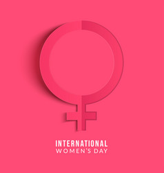 International Womens Day Poster Female Sign