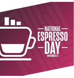 National Espresso Day November 23 Holiday