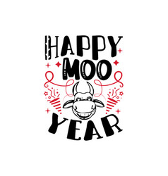 Happy Moo Year