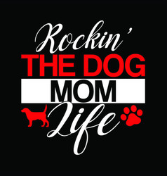 Dog Mom Life Funny Mom Shirt