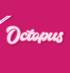 Octopus Pink Sea Text Effect Design