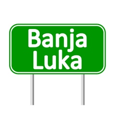 Banja Luka Road Sign