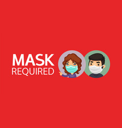 Mask Required Red Sign With People