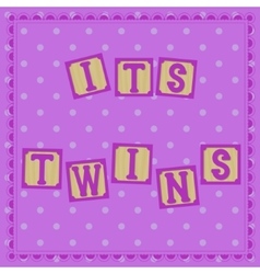 Its Twins Card With Cubs