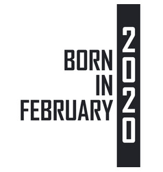 Born In February 2020 Birthday Celebration