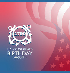 United States Coast Guard Birthday August 4