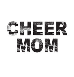 Cheer Mom Typography T Shirt Design Tee Print