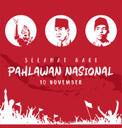 Hari Pahlawan 10 November