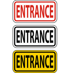 Entrance Sign On White Background