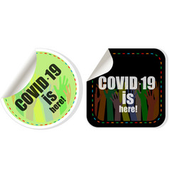 Coronavirus Covid19-19 Sticker Covid-19 Is Here