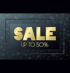 Sale Up To 50 Percent Golden Banner