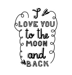 I Love You To The Moon And Back