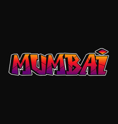 Mumbai City - Single Word Letters Graffiti Style