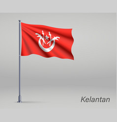 Waving Flag Kelantan - State Malaysia