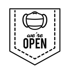 We Are Open Sign With Mouth Mask Icon Line Style