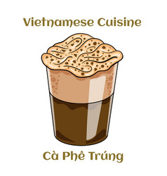 Cup Of Vietnamese Egg Coffee Ca Phe Trung