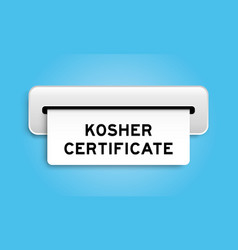 White Coupon Banner With Word Kosher Certificate