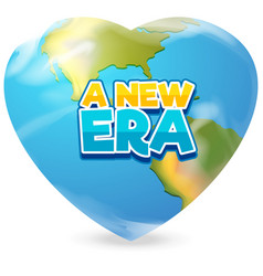 Font Design For Word A New Era On Earth Background