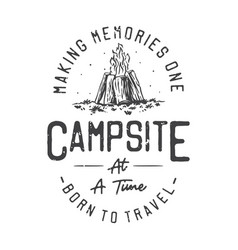 American Vintage Making Memories One Campsite