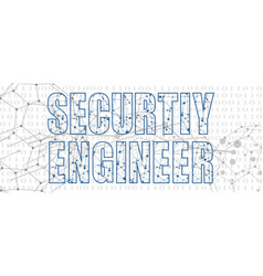 Security Engineer Text Lines With Dots Connected