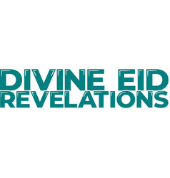 Divine Eid Revelations Aesthetic Lettering Design