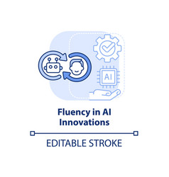 Fluency In Ai Innovations Light Blue Concept Icon