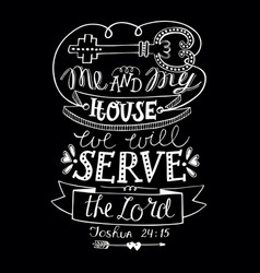 Biblical Hand Lettering Me And My House We