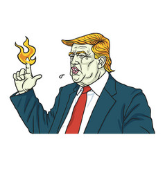 Donald Trump With Fire Flame Burning Finger