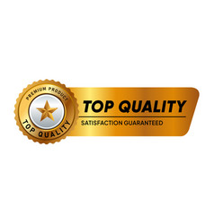 Top Quality Premium Satisfaction Guarantee Emblem