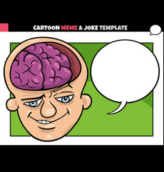 Cartoon Meme Template With Brain Man