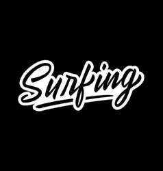 Surfing Hand Drawn Lettering On White Background