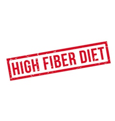 High Fiber Diet Rubber Stamp