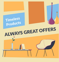 Always Great Offers Timeless Products Furniture