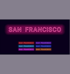 Neon Name Of San Francisco City