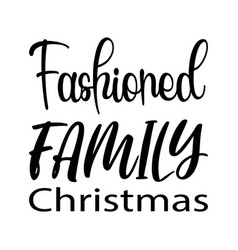 Fashioned Family Christmas Quote Letter