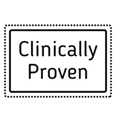 Clinically Proven Stamp On White Background