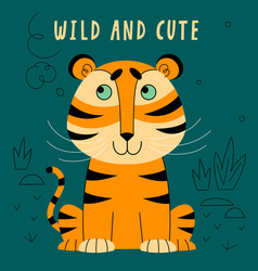 Tiger Wild And Cute